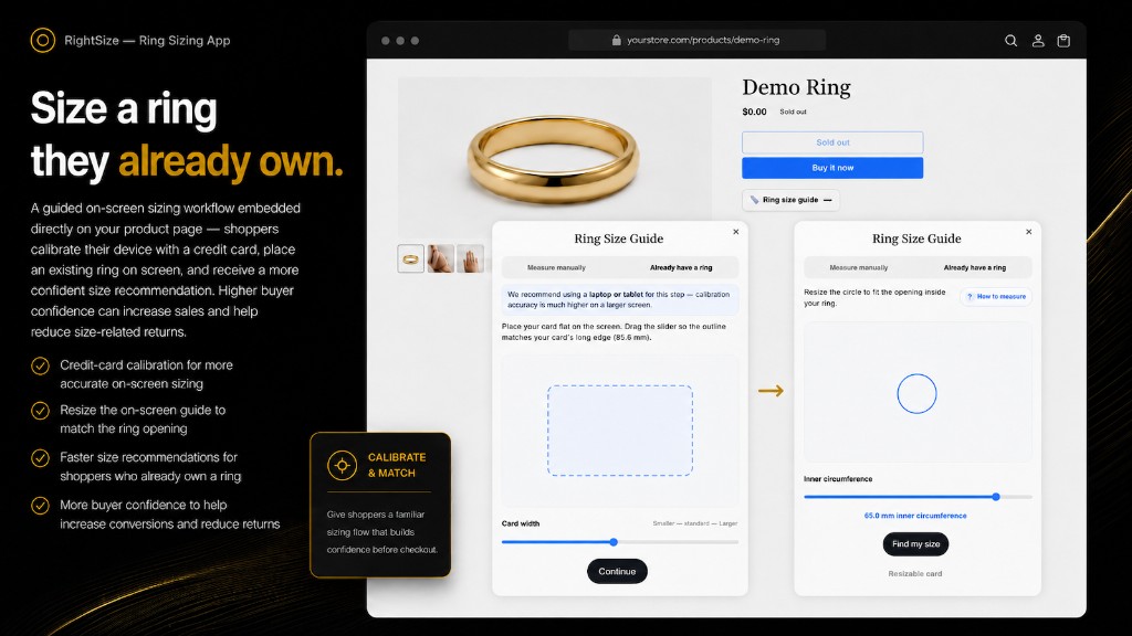 Already have a ring: calibrate with a credit card, then match the ring opening on screen to find size